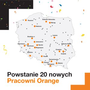 Mapa Polski z 20 nowymi Pracowniami Orange.
