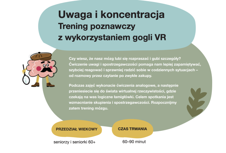 Uwaga i koncentracja. Trening poznawczy z wykorzystaniem gogli VR