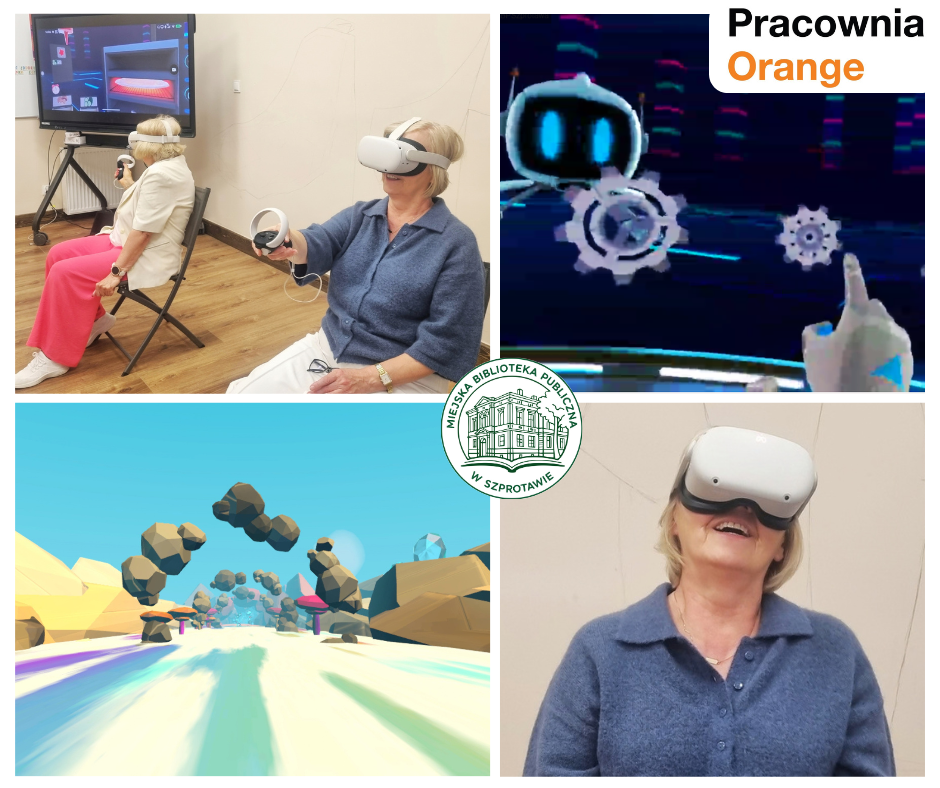 kolaż zdjęć seniorek z goglami VR i zrzutów widoków z aplikacji z robotem i kamienistą scenerią, pośrodku logo biblioteki, po prawej logo pracowni orange