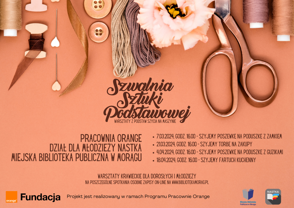 Plakat Szwalnia Sztuki Podstawowej, na górze przybory do szycia, nożyczki, nici, guziki, pod spodem treść plakatu, wszystko utrzymane w barwach różowego złota