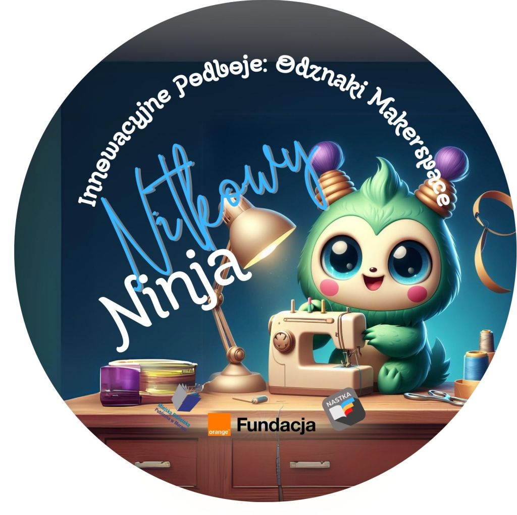 Grafika odznaki Innowacyjne Podboje: Odznaki Makerspace, Nitkowy Ninja, po środku stworek szyjący na maszynie