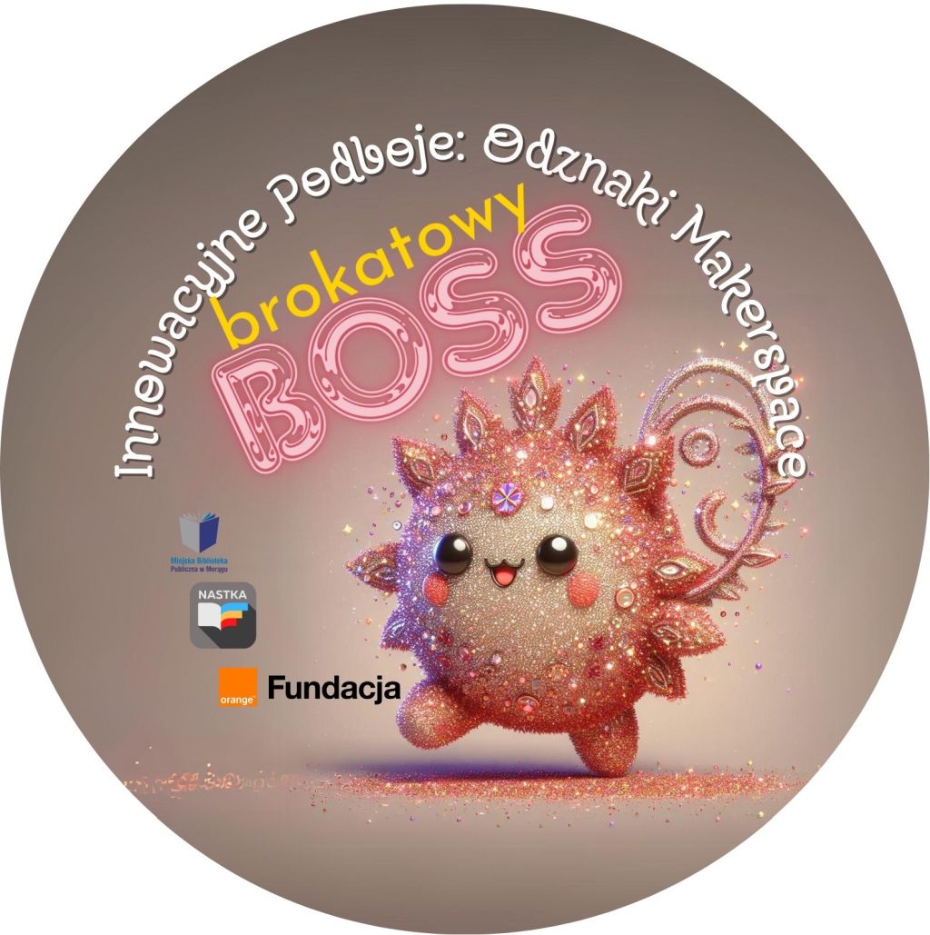 Grafika odznaki Innowacyjne Podboje: Odznaki Makerspace, Brokatowy Boss, po środku stworek ozdobiony brokatem