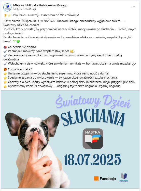 Zrzut ekranu z posta Miejskiej Biblioteki Publicznej w Morągu o obchodach Światowego Dnia Słuchania z grafiką psa i datą 18.07.2025.