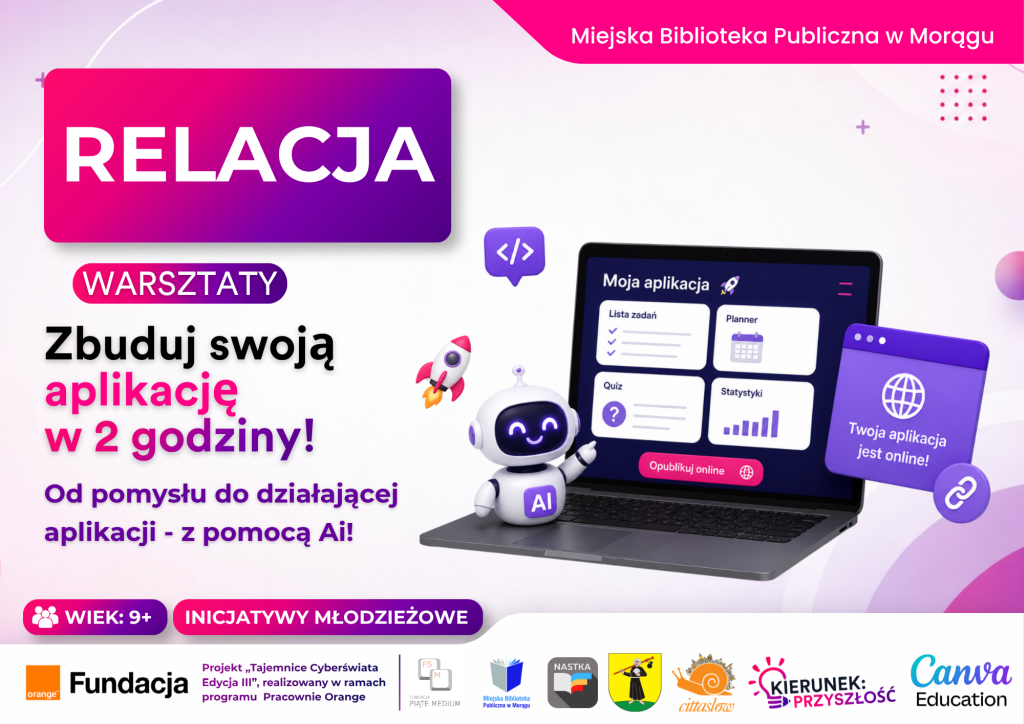 Grafika promocyjna warsztatów pt. „Zbuduj swoją aplikację w 2 godziny!” z ilustracją laptopa, małego robota AI i logo organizatorów.