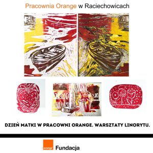 Dzień Mamy w Pracowni Orange. Warsztaty linorytu