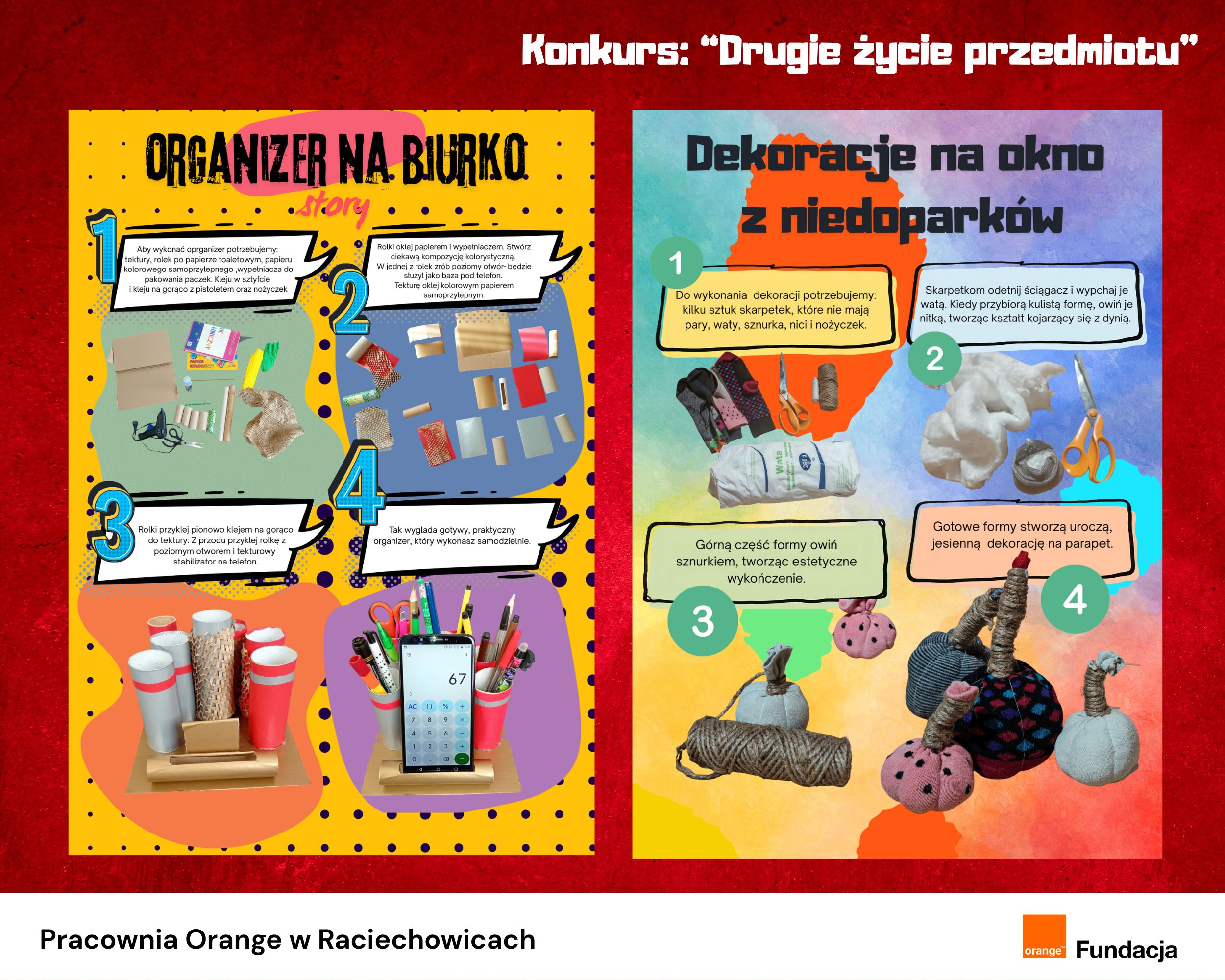 Na obrazku przedstawiono wykonane przez uczestników konkursu instrukcje. Na jednej znajduje się instrukcja jak wykonać organizer na biurko. Na drugiej planszy jesienna dekoracja na okno z ze skarpetek.