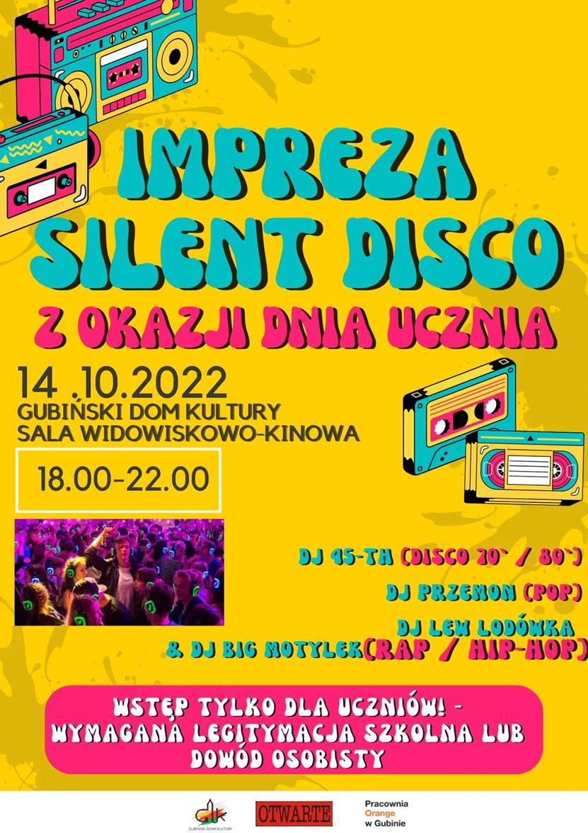 Plakat wydarzenia. Silent Disco Party z okazji Dnia Ucznia! 14 października, godzina 18.00.