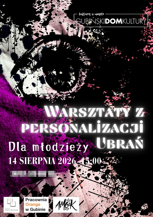 Obraz przedstawia plakat opatrzony tytułem "Warsztatów z Personalizacji Ubrań". Na środku widnieje duże, czarno białe oko. Dominują kolory czarny, biały i fioletowy.
